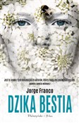 Dzika best... - Jorge Franco -  books in polish 