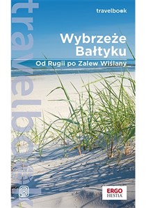 Picture of Wybrzeże Bałtyku. Od Rugii po Zalew Wiślany. Travelbook. Wydanie 1