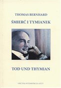 Polska książka : Śmierć i t... - Thomas Bernhard