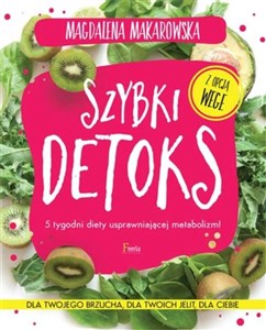 Picture of Szybki detoks 5 tygodni diety usprawniającej metabolizm!
