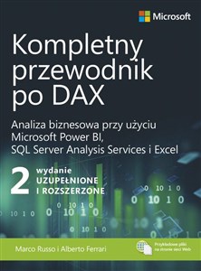 Picture of Kompletny przewodnik po DAX Analiza biznesowa przy użyciu Microsoft Power BI, SQL Server Analysis Services i Excel