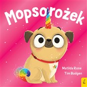Mopsorożek... - Matilda Rose -  foreign books in polish 
