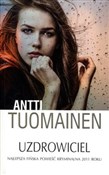 Uzdrowicie... - Antti Tuomainen -  Książka z wysyłką do UK