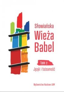 Picture of Słowiańska Wieża Babel Tom 2 Język i tożsamość