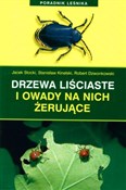 Drzewa liś... - Jacek Stocki, Stanisław Kinelski, Robert Dzwonkowski -  books in polish 