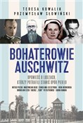 polish book : Bohaterowi... - Przemysław Słowiński, Teresa Kowalik