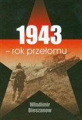 1943 rok p... - Władimir Bieszanow -  books in polish 