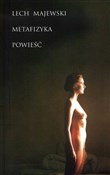 Metafizyka... - Lech Majewski -  foreign books in polish 