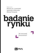 Badanie ry... - Michał Jan Lutostański, Agnieszka Łebkowska, Michał Protasiuk -  foreign books in polish 