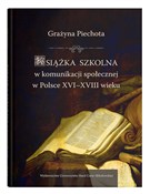 Polska książka : Książka sz... - Grażyna Piechota