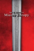Miecze Eur... - Igor D. Górewicz -  books in polish 