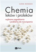 Chemia lek... - Ilona Wandzik -  Książka z wysyłką do UK