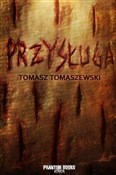 polish book : Przysługa - Tomasz Tomaszewski