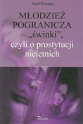 Młodzież p... - Jacek Kurzępa -  Polish Bookstore 