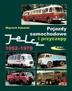 Picture of Pojazdy samochodowe i przyczepy Jelcz 1952-1970