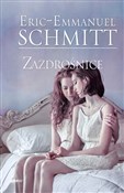Książka : Zazdrośnic... - Eric-Emmanuel Schmitt