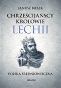 Chrześcija... - Janusz Bieszk -  foreign books in polish 