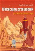 Wakacyjny ... - Jana Grcevich, Olivia Koski -  foreign books in polish 