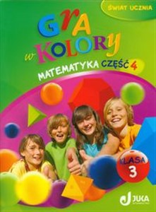 Picture of Gra w kolory 3 Matematyka Podręcznik z ćwiczeniami część 4 szkoła podstawowa
