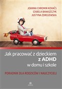 polish book : Jak pracow... - Joanna Chromik-Kovaćs, Izabela Banaszczyk, Justyna Zdrojewska
