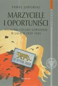 Marzyciele... - Paweł Jaworski -  foreign books in polish 