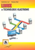 Linux a te... - Kazimierz Lal, Tomasz Rak -  Polish Bookstore 