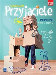 Picture of Szkolni Przyjaciele 1 Podręcznik Część 3 Szkoła podstawowa