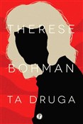 Ta druga - Therese Bohman -  Polish Bookstore 