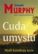 Cuda umysł... - Joseph Murphy -  Polish Bookstore 