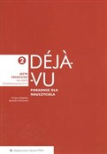 Książka : Déjà-vu 2 ... - Grażyna Migdalska, Agnieszka Zakrzewska