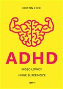 ADHD Mózg ... - Kristin Leer -  foreign books in polish 