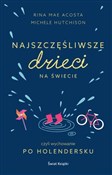 Najszczęśl... - Rina Mae Acosta, Michele Hutchison -  books from Poland
