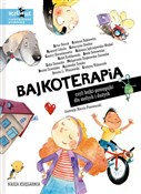 Polska książka : Bajkoterap... - Artur Barciś, Grażyna Bąkiewicz