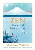 Zen: The A... - Shunmyo Masuno -  Polish Bookstore 