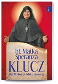 Klucz do M... - bł. Matka Speranza -  books from Poland