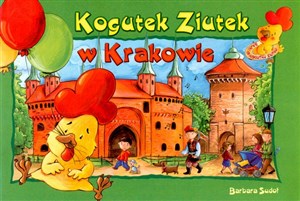 Picture of Kogutek Ziutek w Krakowie