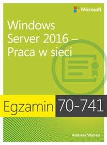Picture of Egzamin 70-741 Windows Server 2016 Praca w sieci