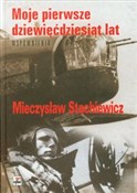 Moje pierw... - Mieczysław Stachiewicz -  Książka z wysyłką do UK