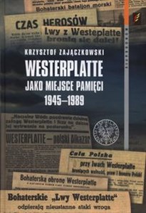 Picture of Westerplatte jako miejsce pamięci 1945-1989