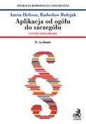 Aplikacja ... - Aneta Heliosz, Radosław Bulejak -  books in polish 