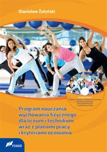 Picture of Program nauczania wychowania fizycznego dla liceum i technikum wraz z planami pracy i kryteriami ocen + CD Ruch – zdrowie dla każdego 3