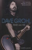 Dave Grohl... - Martin James -  Książka z wysyłką do UK