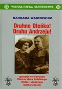 Druhno Ole... - Barbara Wachowicz -  Książka z wysyłką do UK