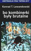 Polska książka : Bo kombine... - Konrad Lewandowski