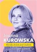 Każdy dzie... - Joanna Kurowska, Kamila Drecka -  Książka z wysyłką do UK