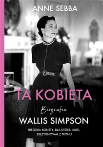 Picture of Ta kobieta. Biografia Wallis Simpson