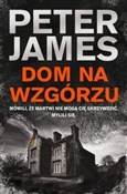 Dom na wzg... - Peter James -  books from Poland