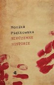 Nikczemne ... - Monika Piątkowska -  foreign books in polish 