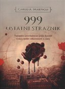999 Ostatn... - Carlo A. Martigli -  Książka z wysyłką do UK