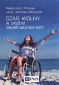 Czas wolny... - Małgorzata Orłowska, Jacek Jarosław Błeszyński -  books in polish 